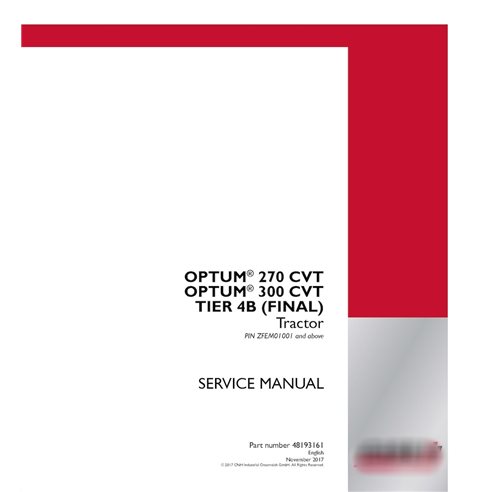 Case IH OPTUM 270 CVT, 300 CVT
TIER 4B (FINAL) tractor pdf service manual 