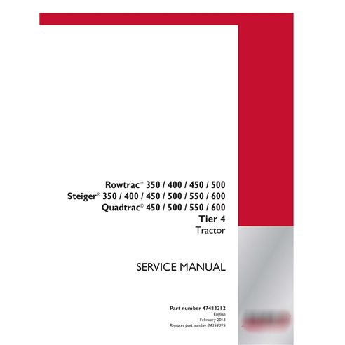 Case IH Rowtrac 350 - 500, Steiger 350 - 600, Quadtrac 450 - 600 Tier 4 tractor pdf service manual 