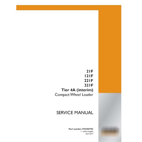 Case 21F, 121F, 221F, 321F Tier 4A compact wheel loader pdf service manual 