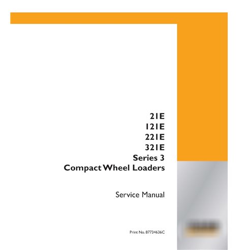 Case 21E, 121E, 221E, 321E Series 3 compact wheel loader pdf service manual 