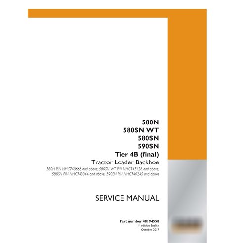 Case 580N, 580SN WT, 580SN, 590SN Tier 4B (2017) backhoe loader pdf service manual