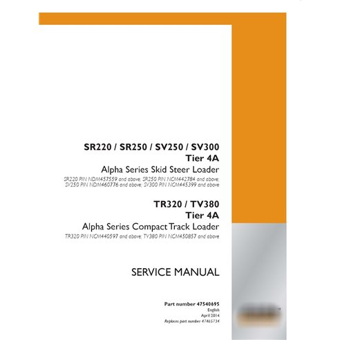 Case SR220, SR250, SV250, SV300, TR320, TV380  Tier 4A skid loader pdf service manual 