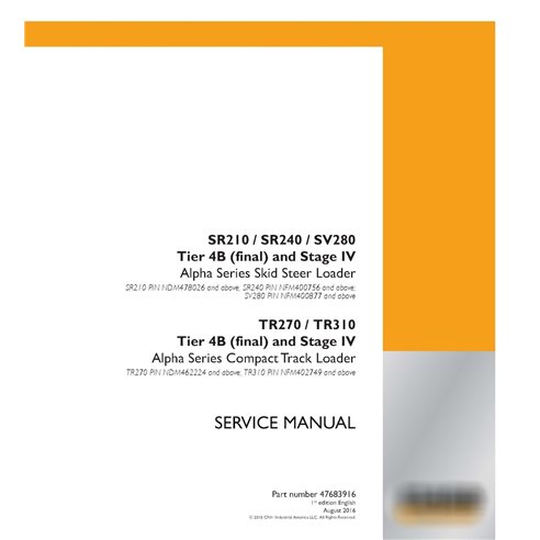 Case SR210, SR240, SV280, TR270, TR310  Tier 4B ans Stage IV skid loader pdf service manual 