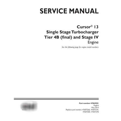 Manuel de service PDF du moteur Case Cursor 13 à un étage pour turbocompresseur Tier 4B et Stage IV