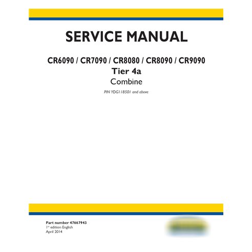 New Holland CR6090, CR7090, CR8080, CR8090, CR9090 Tier 4a combinar manual de serviço em pdf