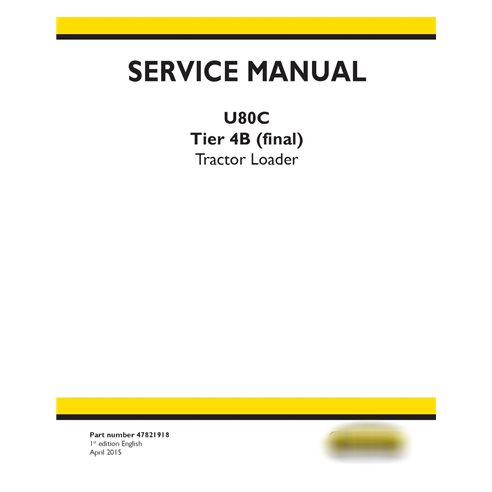New Holland U80C Tier 4B (final) tractor loader manual de servicio pdf