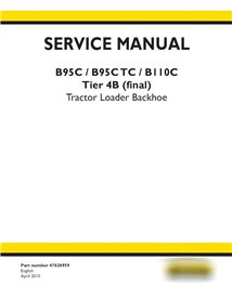 New Holland B95C, B95C TC, B110C Tier 4B (final) tractor loader retroexcavadora pdf manual de servicio