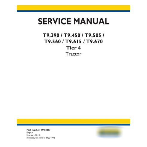 Manuel d'entretien pdf du tracteur New Holland T9.390, T9.450, T9.505, T9.560, T9.615, T9.670 Tier 4