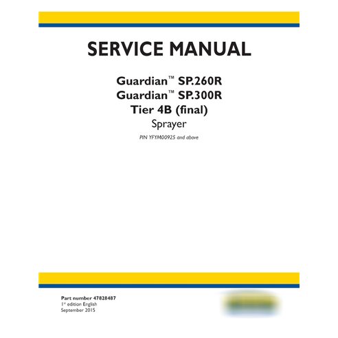 Manuel d'entretien pdf du pulvérisateur New Holland Guardian SP.260R, SP.300R Tier 4B