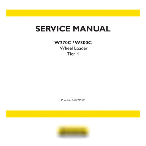 Manuel d'entretien pdf de la chargeuse sur pneus New Holland W270C, W300C, Tier 4
