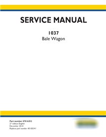 Manuel d'entretien pdf du wagon à balles New Holland 1037