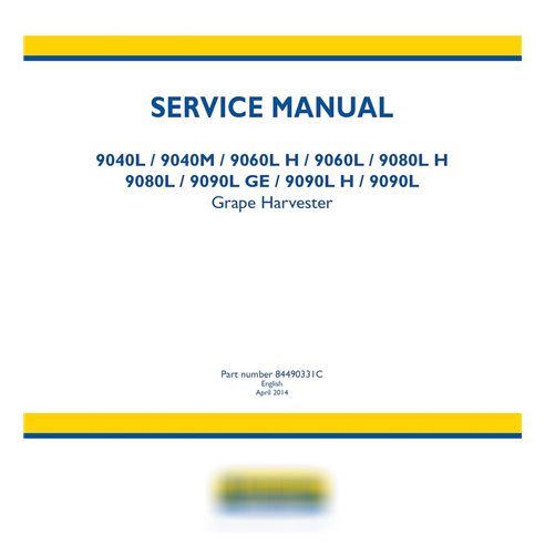 Cosechadora de uva New Holland 9040L, 9040M, 9060L H, 9060L, 9080L H, 9080L, 9090L GE, 9090L H, 9090L manual de servicio pdf