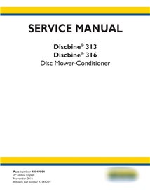 New Holland Discbine 313, 316 faucheuse-conditionneuse à disques pdf manuel d'entretien