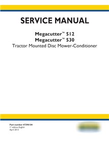 New Holland Megacutter 512, 530 faucheuse-conditionneuse à disques pdf manuel d'entretien