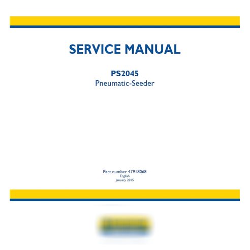 Manuel d'entretien pdf du semoir pneumatique New Holland PS2045