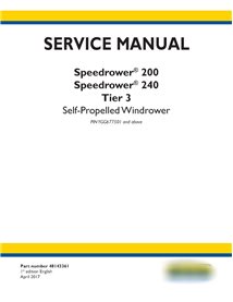 New Holland Speedrower 200, 240 Tier 3 PIN YGG677501 + hileradora autopropulsada manual de servicio pdf