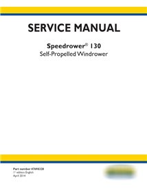 New Holland Speedrower 130 (2) andaineur automoteur manuel d'entretien pdf