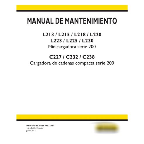 New Holland L213, L215, L218, L220, L223, L225 chargeuses compactes, L230, C227, C232, C238 chargeuse compacte sur chenilles