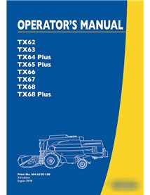 New Holland TX62, TX63, TX64 Plus, TX65 Plus, TX66, TX67, TX68, TX68 Plus combine pdf manual do operador