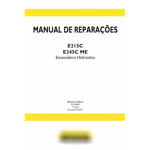 New Holland E215C, E245C ME escavadeira hidráulica pdf manual de reparo PT