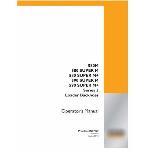 Case 580M, 580SM,  590M, 590SM Series 3 backhoe loader pdf operator's manual 