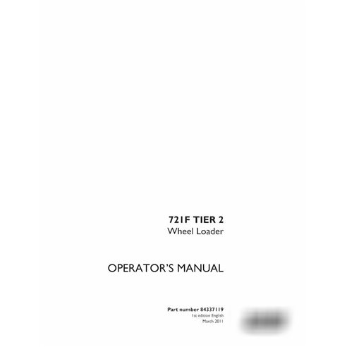 Case 721F Tier 2 wheel loader  operator's manual 