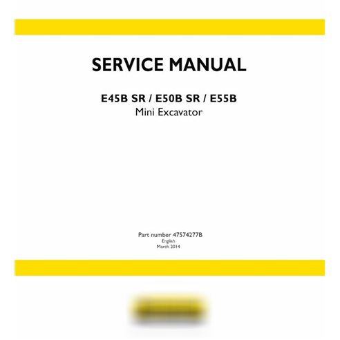 Manuel d'entretien pdf pour mini-pelle New Holland E45B SR, E50B SR, E55B