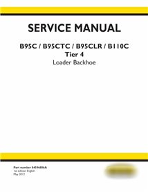 New Holland B95C, B95CTC, B95CLR, B110C Tier 4 backhoe loader pdf service manual 