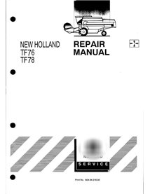 Manuel de réparation PDF de la moissonneuse-batteuse New Holland TF76, TF78