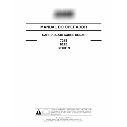 Manuel de l'opérateur pdf pour chargeuses sur pneus Case 721E, 821E Tier 3 PT