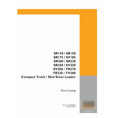 Catalogue de pièces pdf pour chargeuse compacte Case SR130-SR250, SV185-SV300, TR270, TR320, TV380 Tier 3
