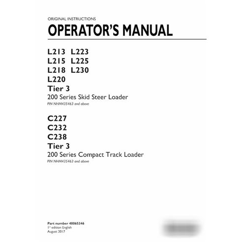 New Holland L213, L223, L215, L225, L218, L230, L220, C227, C232, C238 Tier 3 skid loader pdf operator's manual 
