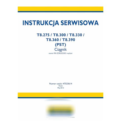 Manual de serviço do trator New Holland T8.275, T8.300, T8.330, T8.360, T8.390 (PST) pdf PL