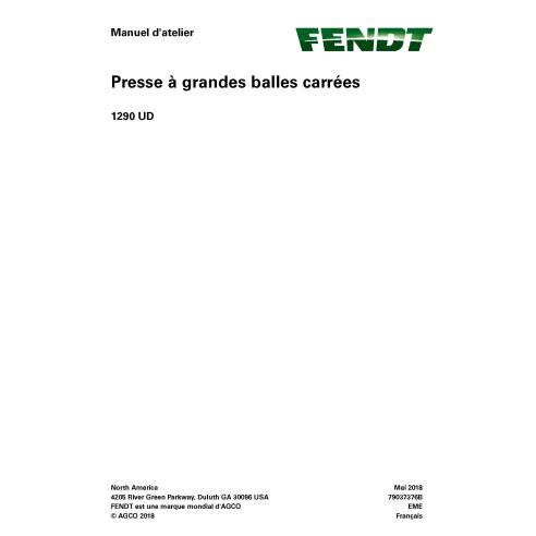 Presse à balles Fendt 1290 UD Manuel d'entretien de l'atelier PDF FR - Fendt manuels - FENDT-79037376B