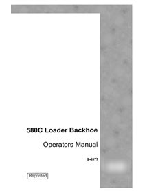 Case 580C backhoe loader pdf operator's manual 