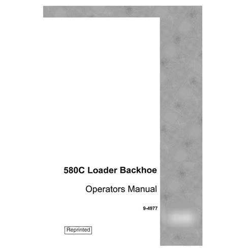 Case 580C backhoe loader pdf operator's manual 