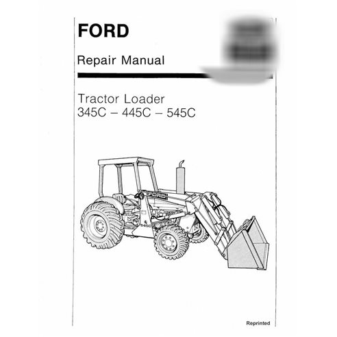 New Holland Ford 345C, 445C, 545C tractor pdf repair manual 