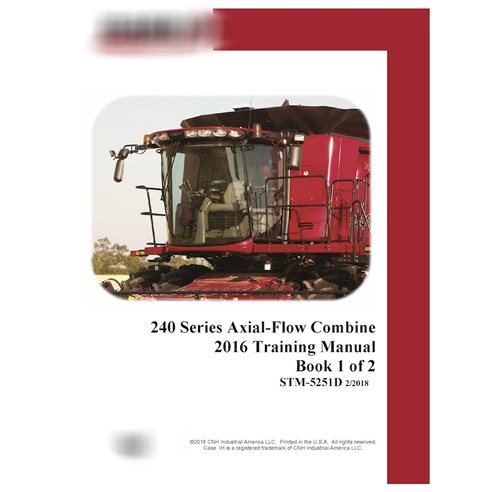 Case Axial Flow 7240, 8240, 9240 2016 combine pdf service training manual  (STM5251D)