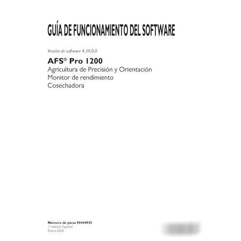 Guide logiciel PDF de la machine à combiner Case AFS Pro 1200 ES (90444945)