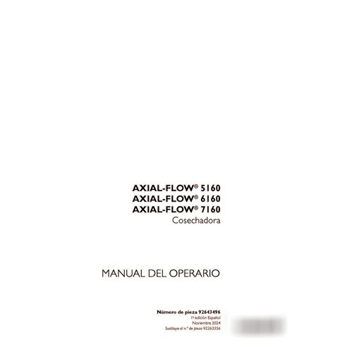 Manuel d'utilisation PDF de la moissonneuse-batteuse Case Axial Flow 5160, 6160, 7160 (92643496)