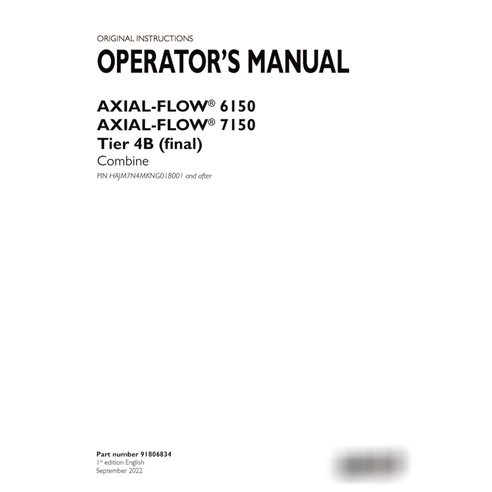 Case Axial Flow 6150, 7150 Tier 4B PIN HAJM7N4MKNG018001- combine pdf operator's manual  (91806834)