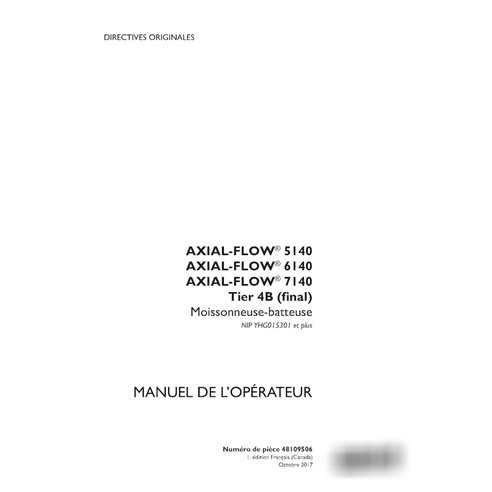 Case Axial Flow 5140, 6140, 7140 PIN YHG015301- combine pdf operator's manual FR (48109506)