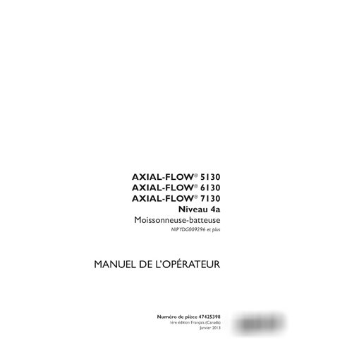 Case Axial Flow 5130, 6130, 7130 PIN YDG009296- combine pdf operator's manual FR (47425398)