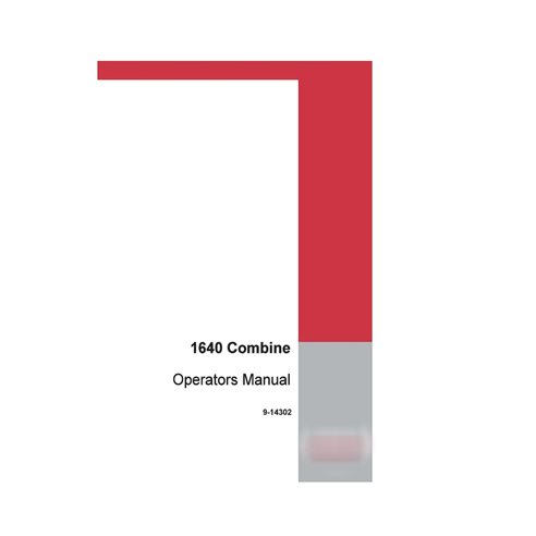 Manual del operador de la cosechadora Case Axial Flow 1640 (PDF) (9-14302)