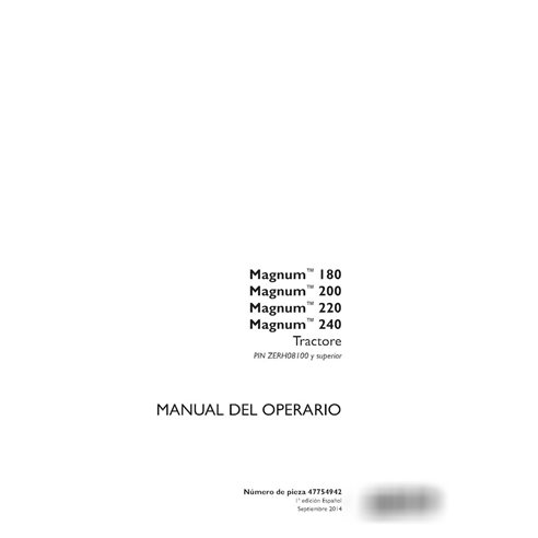 Manual do operador do trator Case Magnum 180, 200, 220, 240 PIN ZERH08100 em PDF ES (47754942)