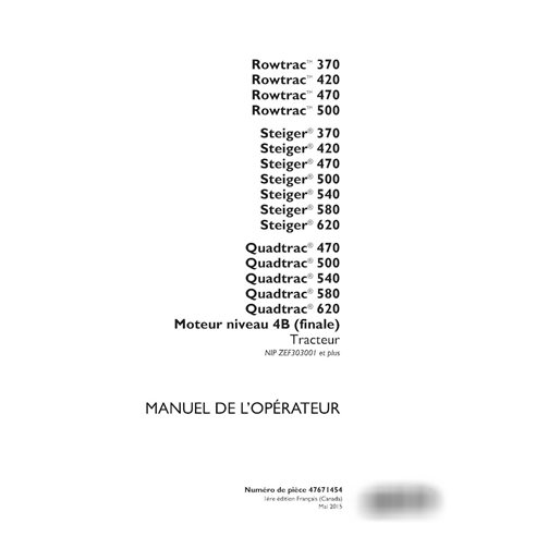 Case Rowtrac 370-500, Steiger 370-620, Quadtrac 470-620 PIN ZEF30300- tractor pdf operator's manual FR (47671454)