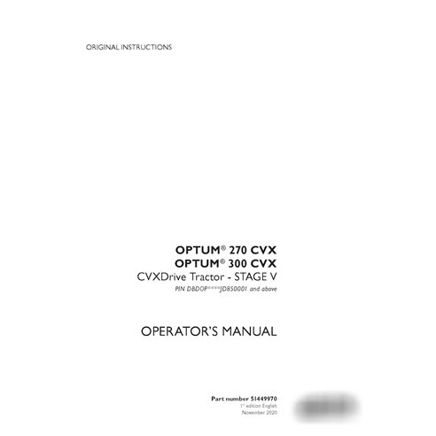 Manuel d'utilisation du tracteur Case Optum 270 CVX, 300 CVX Stage 5, PIN DBDOP****JD850 (51449970)