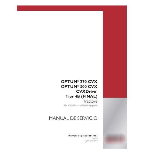 Manuel d'entretien PDF pour tracteur Case Optum 270 CVX, 300 CVX CVXDrive Tier 4B, PIN HACOP******801001 (51643487)