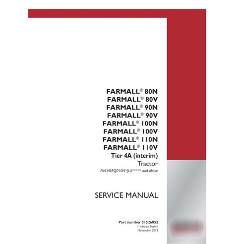 Manual de servicio del tractor Case Farmall 80N-110N, 80V-110V PIN HLRQ010N*JLU***** (PDF) (51526052)
