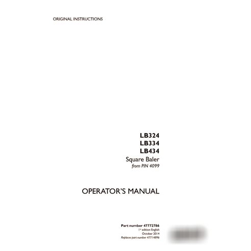 Case LB324, LB334, LB434 PIN 4099- baler pdf operator's manual  (47772786)